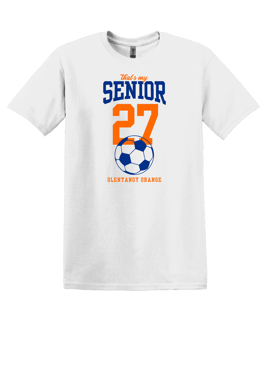 "That's my Senior" PERSONALIZED Unisex Softstyle Tee — Olentangy Orange Soccer