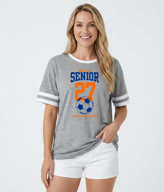 "That's my Senior" PERSONALIZED Women's Varsity Ringer Tee — Olentangy Orange Soccer