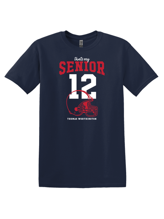 TWHS Football “That’s my Senior" PERSONALIZED Gildan Softstyle Unisex Comfort Tee