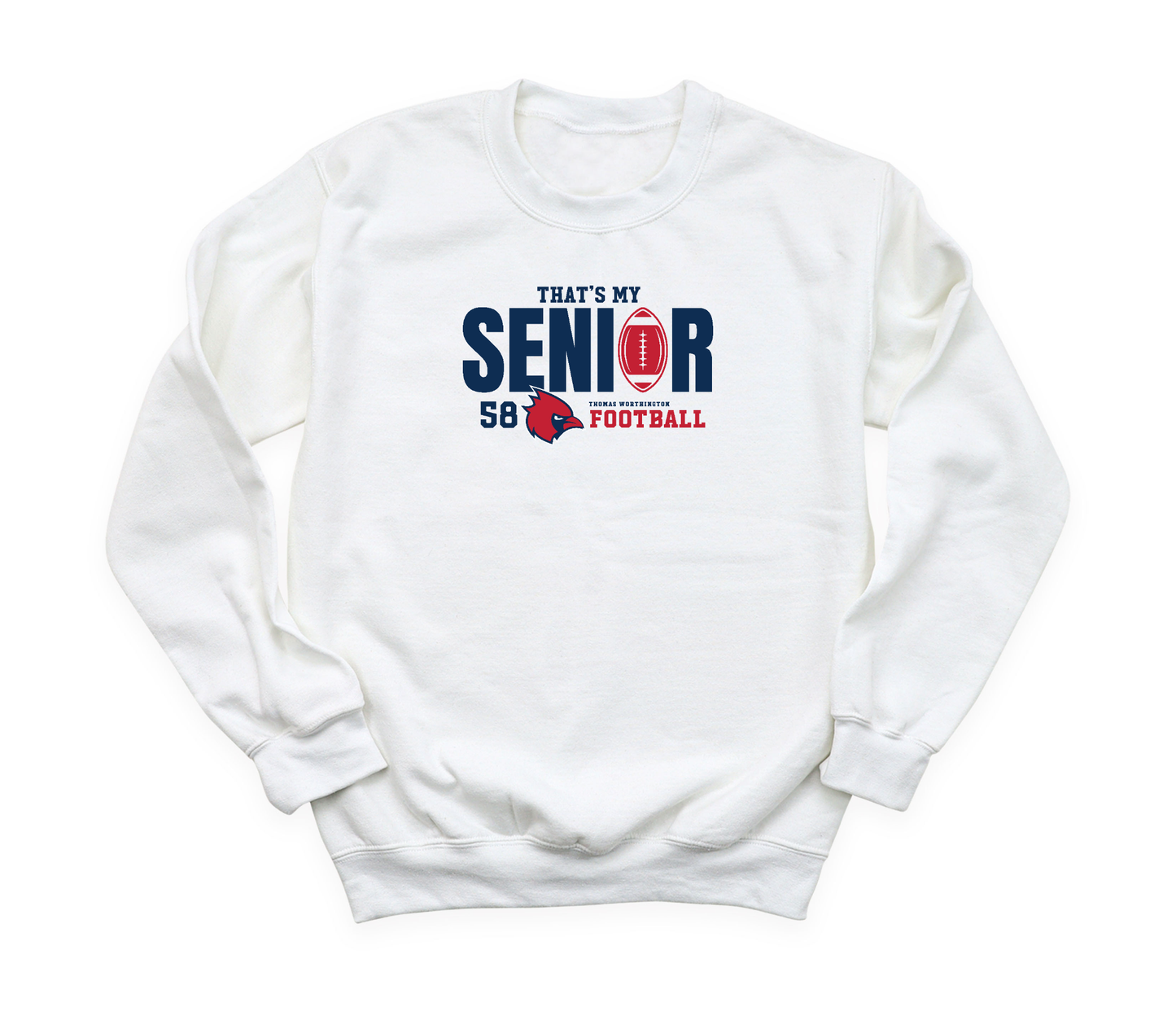TWHS Football "That’s my Senior" PERSONALIZED Crew Sweatshirt